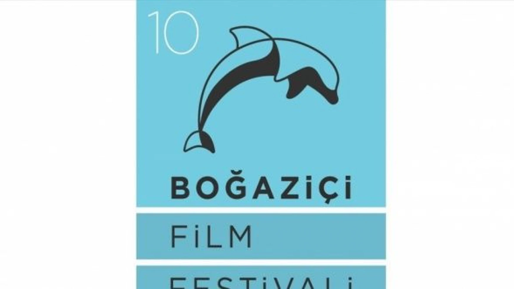 '10. Boğaziçi Film Festivali'nin başvuruları başladı