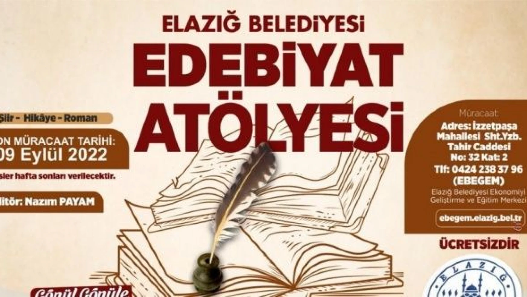 Elazığ'da Edebiyat Atölyesi başvuruları uzatıldı!