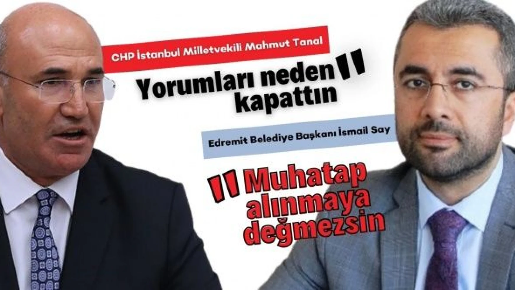 CHP'li Tanal ile AK Partili Belediye Başkanı İsmail Say arasındaki atışma sürüyor