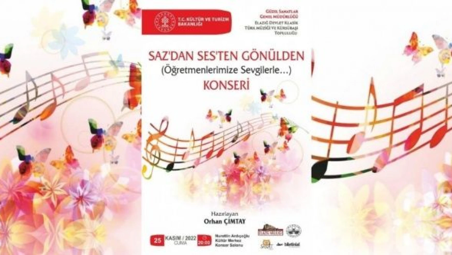 Elazığ'da 'Sazdan, Sesten, Gönülden' konseri düzenlenecek