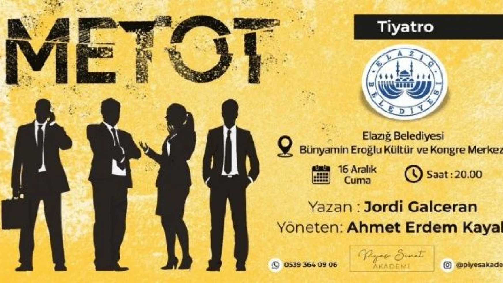 Elazığ'da 'Metot' tiyatro oyunu sahnelenecek
