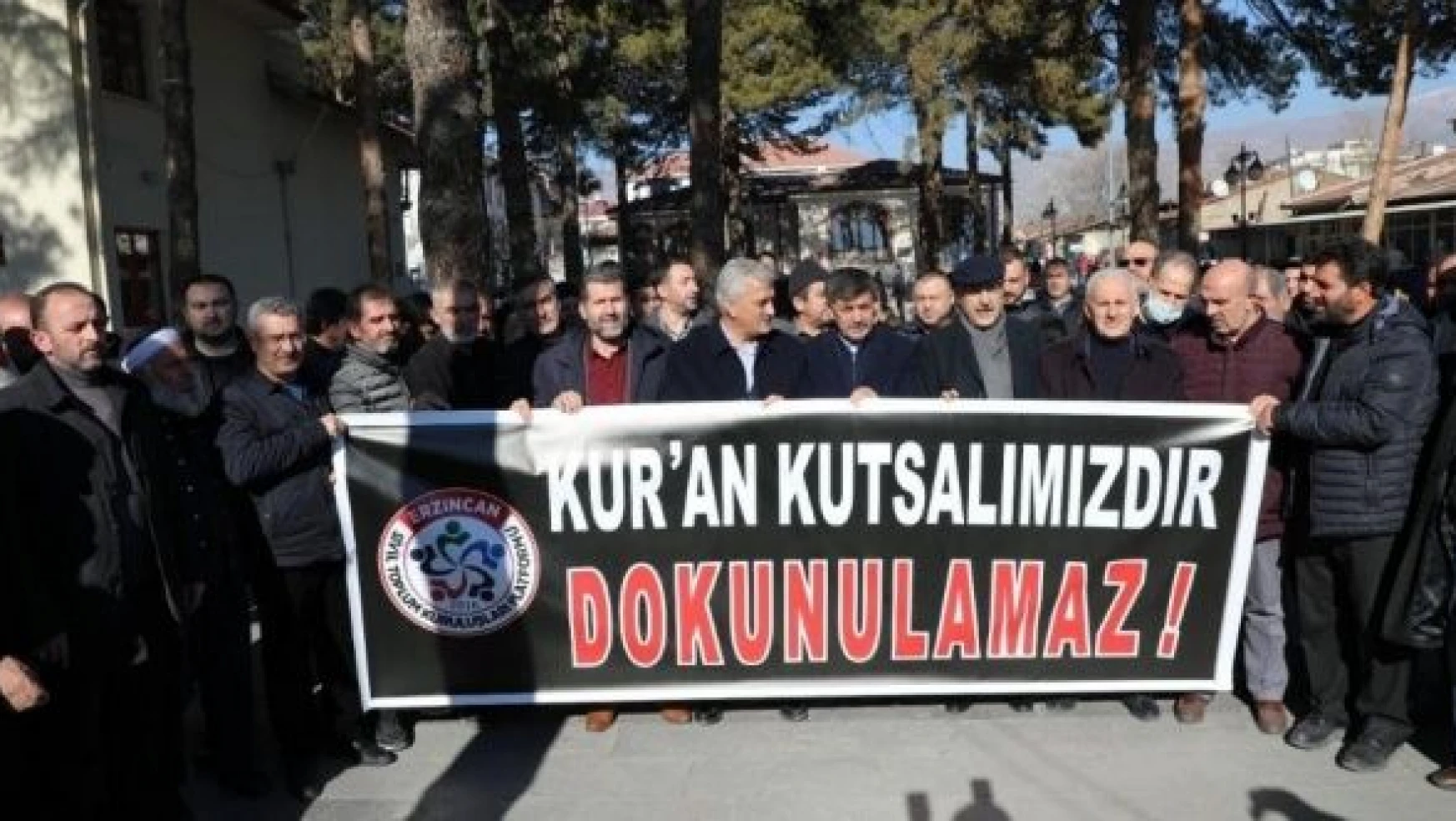 Erzincan'da, Kur'an-ı Kerim'in yakılması protesto edildi