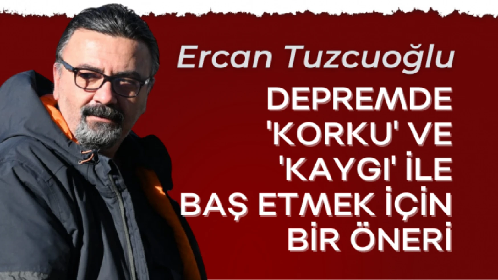 Eğitim ve Aile Danışmanı Ercan Tuzcuoğlu yazdı...