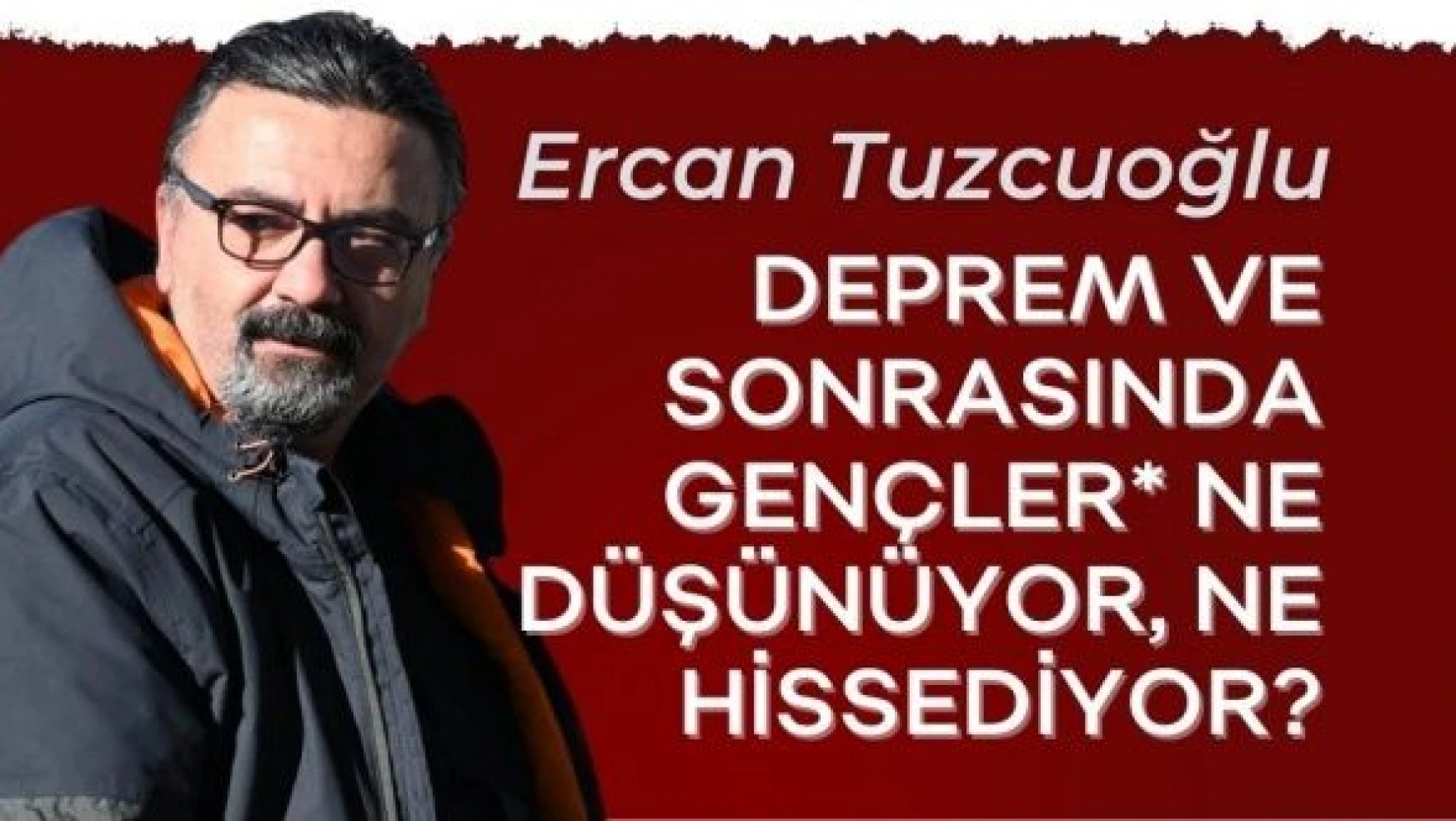 Eğitim ve Aile Danışmanı Ercan Tuzcuoğlu yazdı...