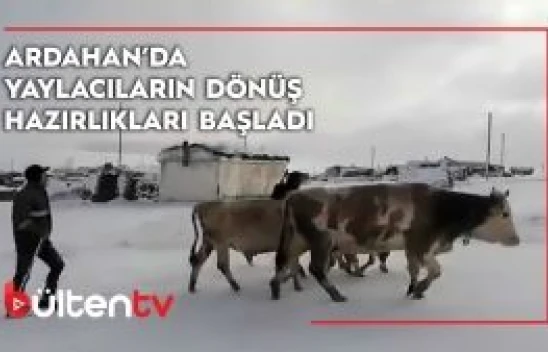 Ardahan'da havaların aniden soğuması nedeniyle, yaylacılar köylere inmek zorunda kaldı