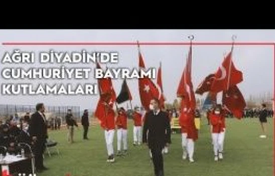 Ağrı Diyadin'de Cumhuriyet Bayramı kutlamaları
