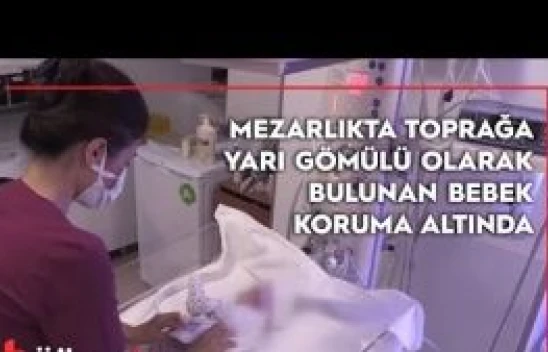 Mezarlıkta bir bebek toprağa gömülü halde bulundu