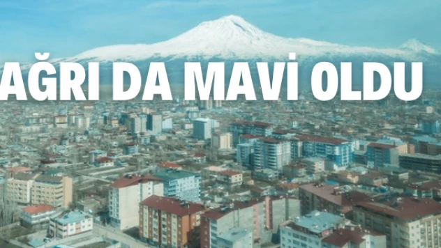 Ağrı da mavi oldu