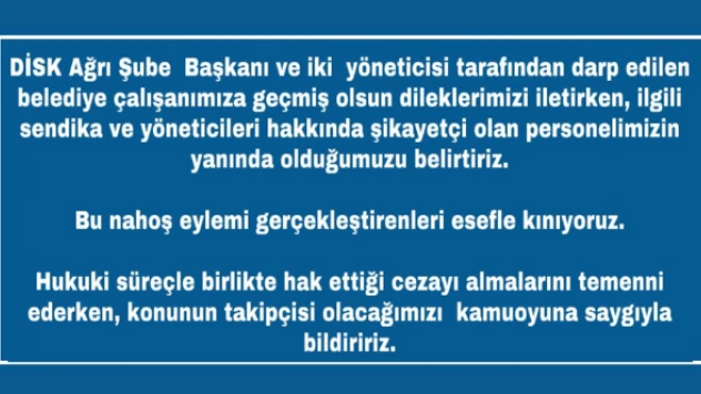 Ağrı Belediyesi'nden kınama