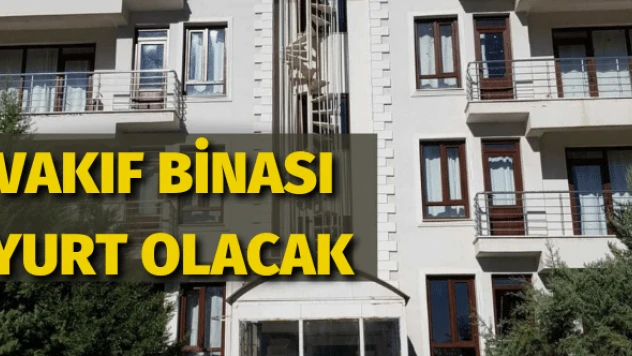Tunceli vakıf binası öğrencilere yurt oldu