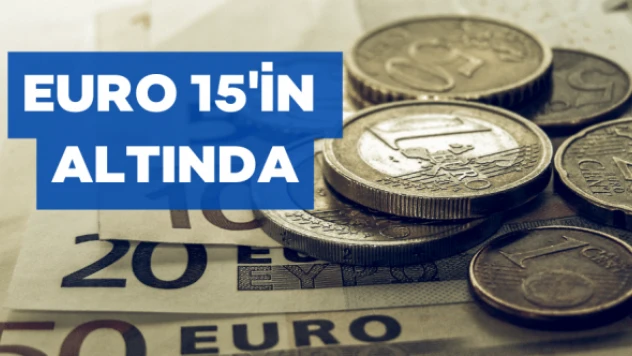 Euro 15 liranın altına indi