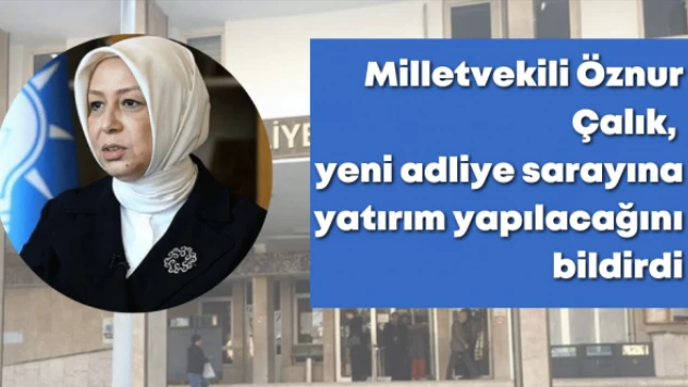 Malatya'da yeni adliye binasına yatırım yapılacak