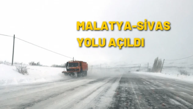Malatya-Sivas kara yolu ulaşıma açıldı
