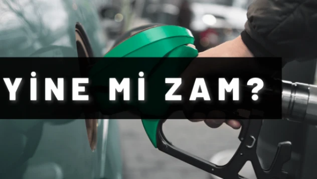 Motorine ve benzine yeni zam iddiası