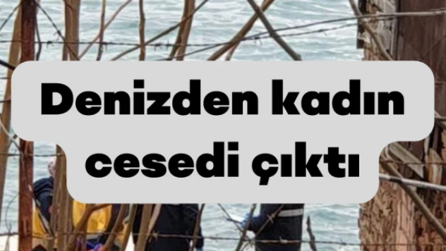 Sahili kadın cesedi vurdu!