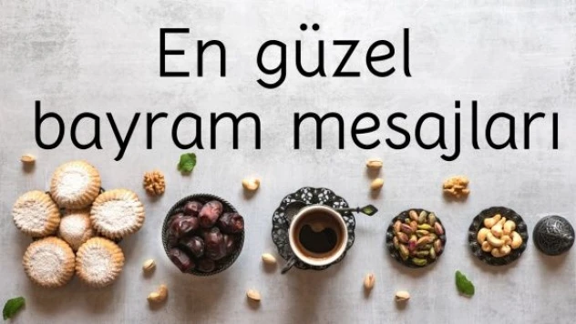 En güzel, en anlamlı Ramazan bayram mesajları.... Ayetli, hadisli, dualı bayram mesajları...