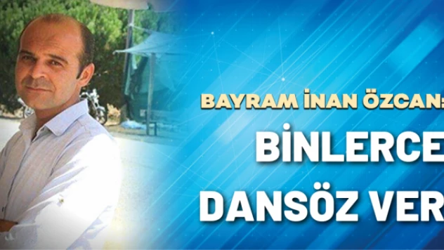 B. İnan Özcan yazdı: Binlerce dansöz var
