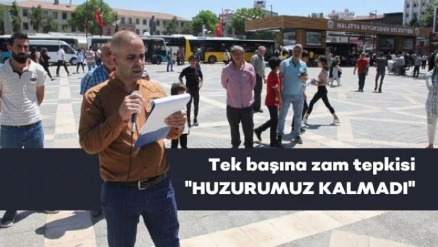 Tek başına zam protestosu: &quotHuzurumuz kalmadı&quot
