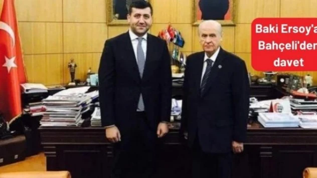Partiden istifa eden Baki Ersoy'a Bahçeli'den davet