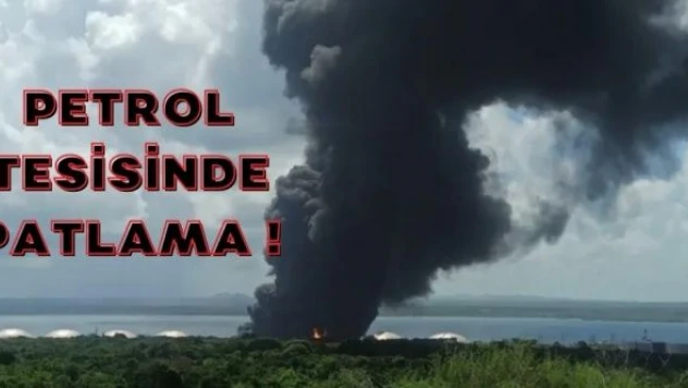Petrol tesisi patladı: Ölü ve yaralılar var