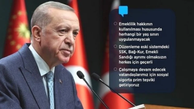 Cumhurbaşkanı Erdoğan: 'EYT'de yaş şartını kaldırıyoruz'