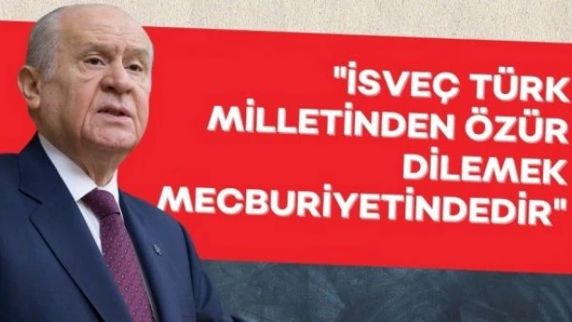 Devlet Bahçeli'den İsveç'e sert tepki