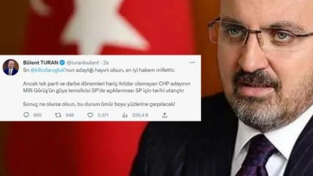 AK Partili Bülent Turan'dan Kılıçdaroğlu yorumu: &quotTarihi utanç&quot