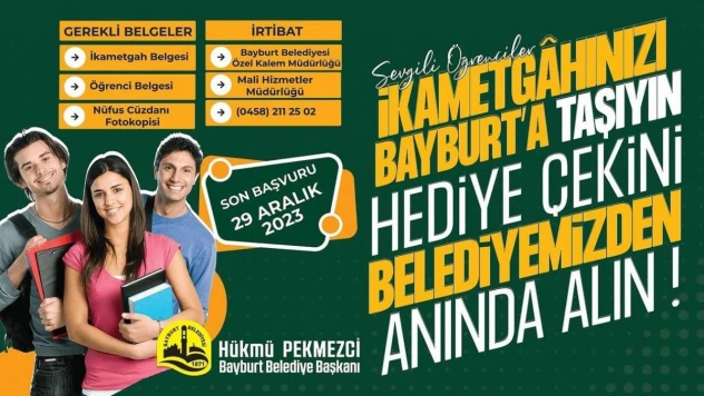 Bayburt Belediyesinden öğrencilere yönelik ikametgah kampanyası