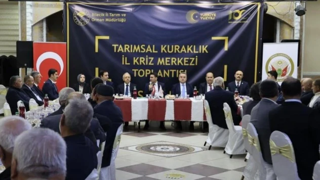 Bilecik'te 'Tarımsal Kuraklıkla Mücadele Eylem Planı' ele alındı