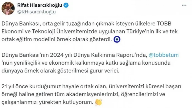 Dünya Bankası, orta gelir tuzağından çıkmak isteyen ülkelere TOBB Ekonomi ve Teknoloji Üniversitesi'nin eğitim modelini örnek olarak gösterdi
