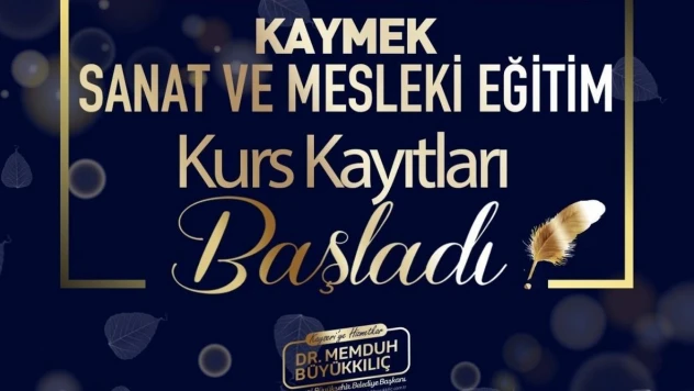 KAYMEK'in Bahar Dönemi Kurs kayıtları başladı