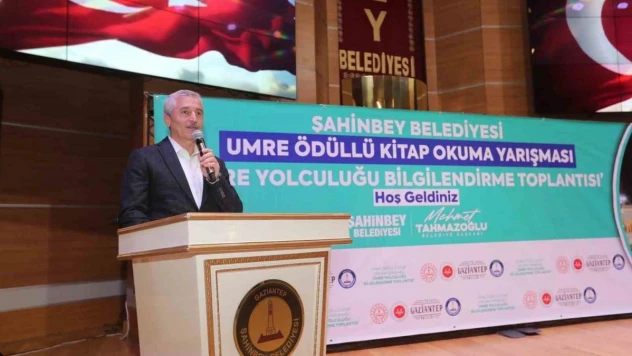 Şahinbey Belediyesi Umre'ye göndereceği öğrenciler bilgilendirdi