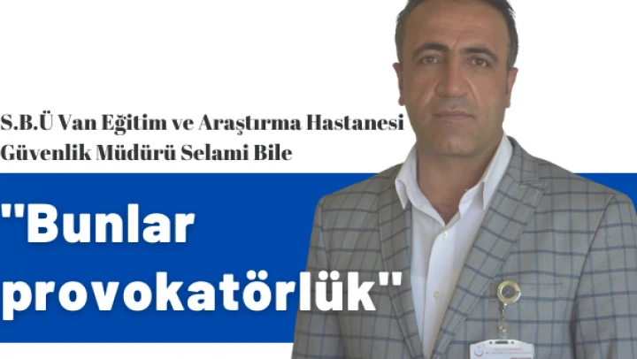 'O sözler'e Van'dan tokat gibi yanıt!