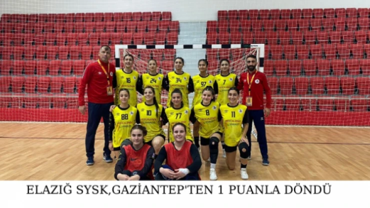 Elazığ SYSK, Gaziantep'ten 1 puanla döndü