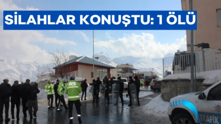 Hakkari son dakika: silahlı kavga: 1 ölü, 6 yaralı