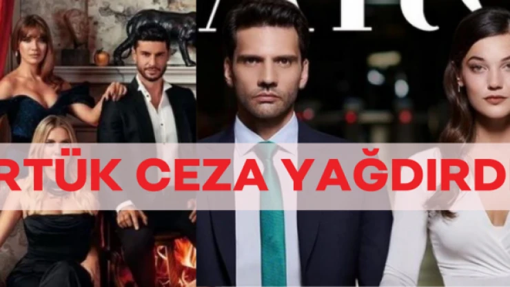 RTÜK sevilen dizilere ceza yağdırdı!