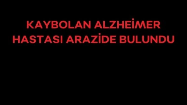 Kars'ta kaybolan Alzheimer hastası kadın arazide bulundu