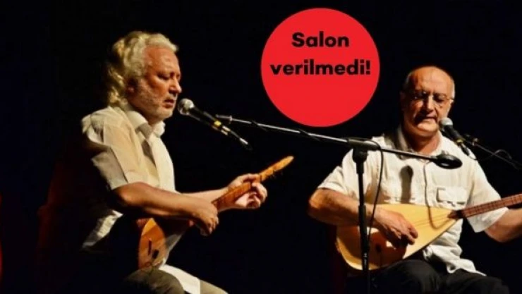 Şırnak'ta Erkan Oğur ve İsmail Hakkı Demircioğlu konseri için salon verilmedi