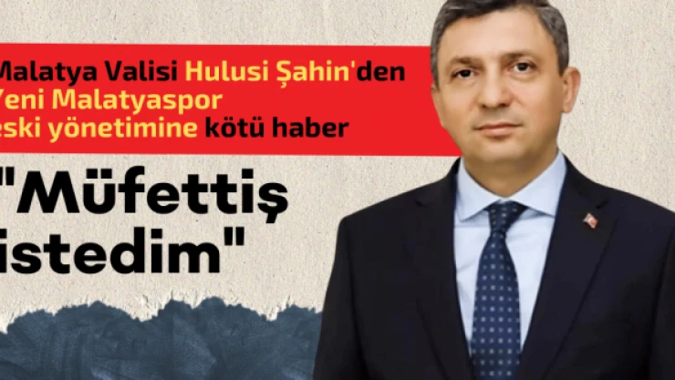 Yeni Malatyaspor'un eski başkanına suç duyurusu