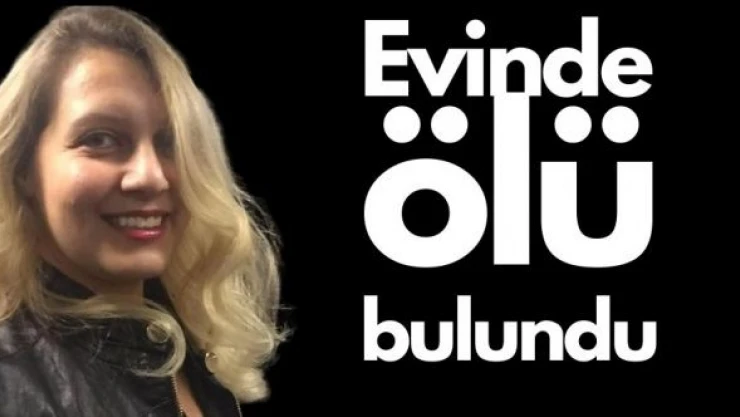 MHP Kadın Kolları eski Başkanı evinde ölü bulundu