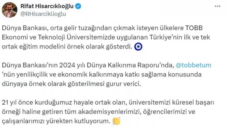 Dünya Bankası, orta gelir tuzağından çıkmak isteyen ülkelere TOBB Ekonomi ve Teknoloji Üniversitesi'nin eğitim modelini örnek olarak gösterdi