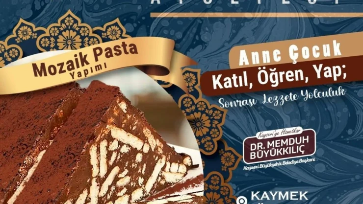 KAYMEK'ten Anne - Çocuk Mozaik Pasta Yapımı Etkinliği