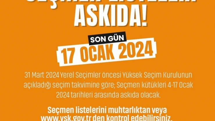 Seçmen listeleri askıya çıkıyor